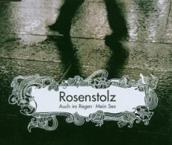 Auch Im Regen Cd 1 - Rosenstolz