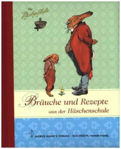 Bräuche und Rezepte aus der Häschenschule