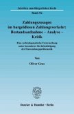 Zahlungszusagen im bargeldlosen Zahlungsverkehr: Bestandsaufnahme - Analyse - Kritik.