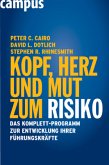 Kopf, Herz und Mut zum Risiko