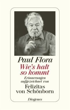 Wie's halt so kommt - Flora, Paul;Schönborn, Felizitas von