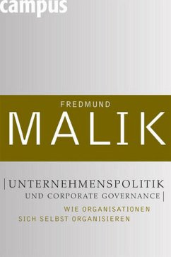 Unternehmenspolitik und Corporate Governance - Malik, Fredmund