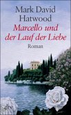 Marcello und der Lauf der Liebe