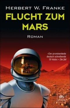Flucht zum Mars - Franke, Herbert W.