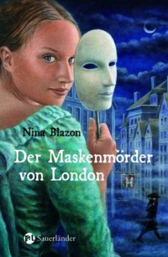 Der Maskenmörder von London - Blazon, Nina
