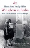 Wir lebten in Berlin