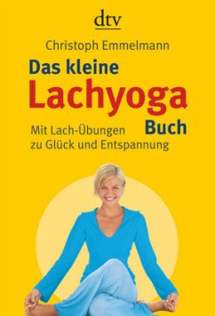 Das kleine Lachyoga-Buch - Emmelmann, Christoph