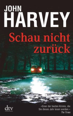 Schau nicht zurück / Charlie Resnick Bd.2 - Harvey, John