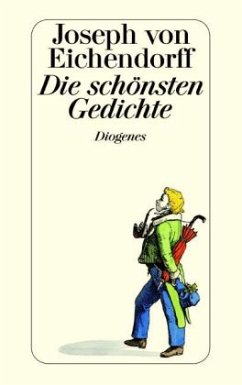 Die schönsten Gedichte - Eichendorff, Joseph von