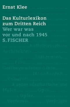 Das Kulturlexikon zum Dritten Reich - Klee, Ernst