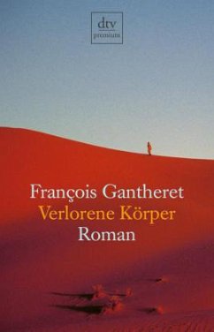 Verlorene Körper - Gantheret, Francois