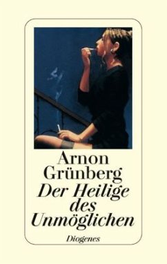 Der Heilige des Unmöglichen - Grünberg, Arnon