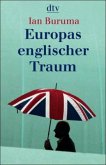 Europas englischer Traum