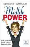 Midlife Power