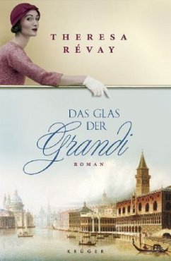 Das Glas der Grandi - Révay, Theresa