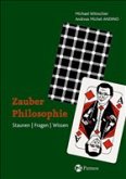 Zauber der Philosophie Zauber der Philosophie