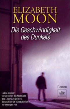 Die Geschwindigkeit des Dunkels - Moon, Elizabeth