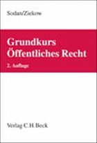 Grundkurs Öffentliches Recht - Sodan, Helge / Ziekow, Jan