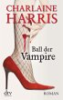 Ball der Vampire / Sookie Stackhouse... - Bild 1