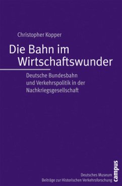 Cover Die Bahn im Wirtschaftswunder