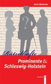 Rätselhafte Prominente & Schleswig-Holstein