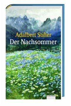 Der Nachsommer - Adalbert Stifter