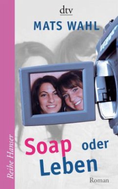 Soap oder Leben - Wahl, Mats