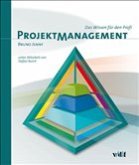 ProjektManagement - Das Wissen für den Profi