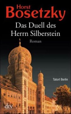 Das Duell des Herrn Silberstein - Bosetzky, Horst