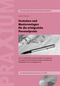Formulare und Mustervorlagen für die Erfolgreiche Personalpraxis - Tschumi, Martin