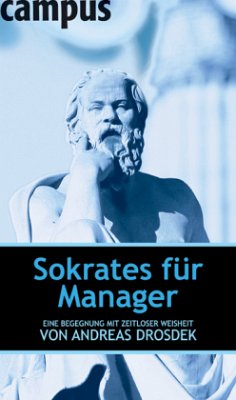 Sokrates für Manager - Drosdek, Andreas