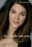 'hätte aber die Liebe nicht'