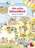 Mein großes Wimmelbuch, Sommer & Winter