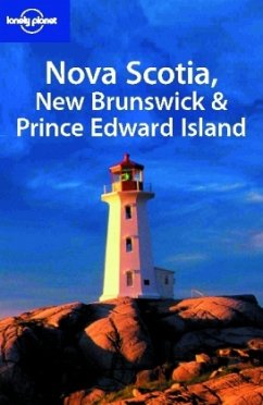 Nova Scotia, New Brunswick & Prince Edward Island - Zimmerman, Karla; Brash, Celeste