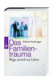 Das Familientrauma