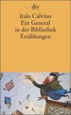 Ein General in der Bibliothek