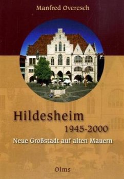 Hildesheim 1945-2000 - Overesch, Manfred