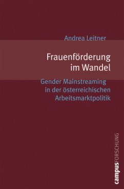 Frauenförderung im Wandel - Leitner, Andrea