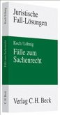 Fälle zum Sachenrecht