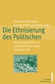 Die Ethnisierung des Politischen