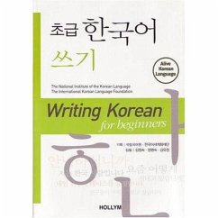 Writing Korean for Beginners - Kim, Chungsook; Kim, Youjeong; Jung, Myungsook