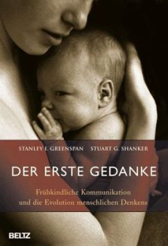 Der erste Gedanke - Greenspan, Stanley I.; Shanker, Stuart G.