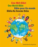 Eine-Welt-Bibel. One-World-Bible. Bible-pour-Un-monde. Biblia Na Xexeme Deka