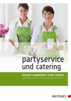 Partyservice und Catering - Kammerer, Helmut;Cordes, Eibe