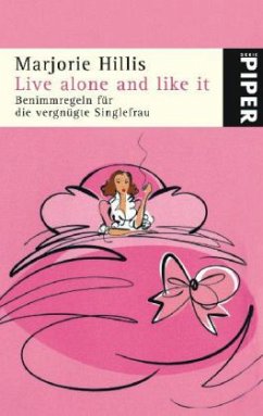 Live alone and like it - Hillis, Marjorie