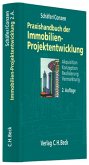 Praxishandbuch Immobilien-Projektentwicklung