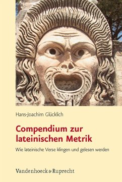 Compendium zur lateinischen Metrik - Glücklich, Hans-Joachim