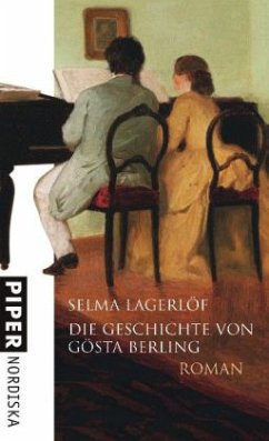 Die Geschichte von Gösta Berling - Lagerlöf, Selma