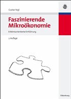 Faszinierende Mikroökonomie - Vogt, Gustav