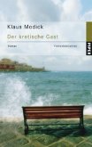 Der kretische Gast